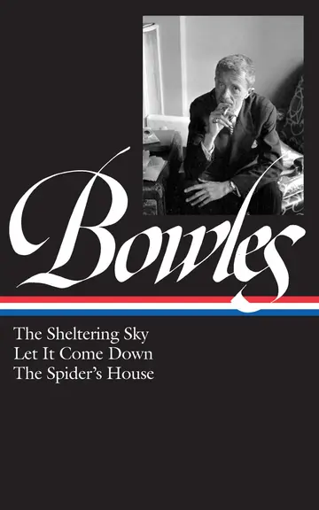 Cover of The Sheltering Sky/Let It Come Down/the Spider's House