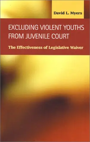 Cover of Excluding Violent Youths from Juvenile Court