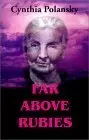 Cover of Far Above Rubies