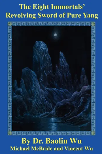 Cover of The Eight Immortals' Revolving Sword of Pure Yang