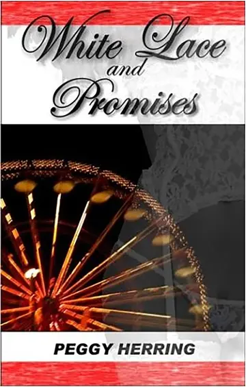 Cover of White Lace and Promises