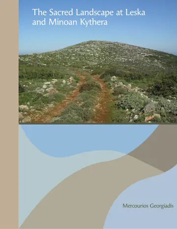 Cover of The Sacred Landscape at Leska and Minoan Kythera