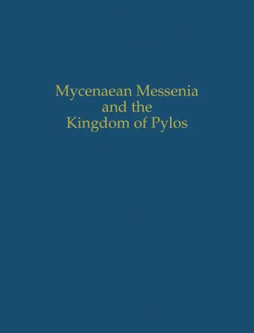 Cover of Mycenaean Messenia and the Kingdom of Pylos