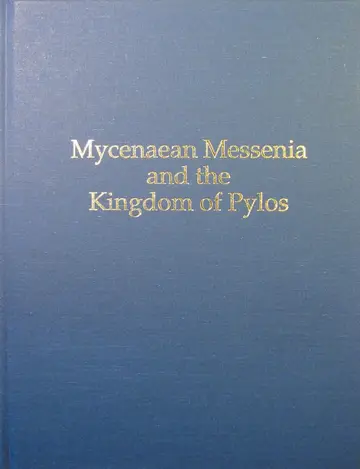 Cover of Mycenaean Messenia and the Kingdom of Pylos