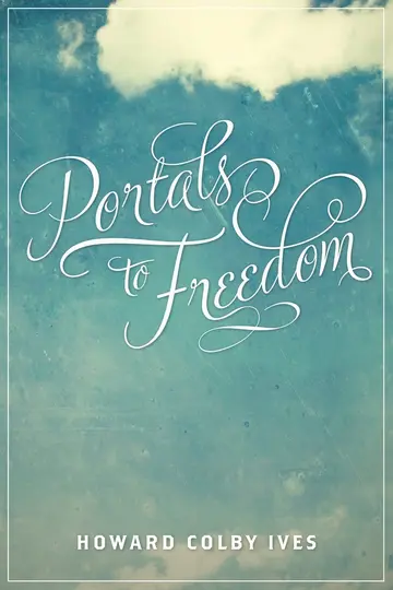 Cover of Portals to Freedom