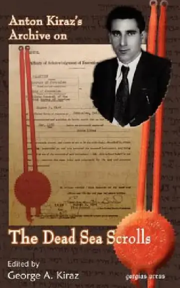 Cover of Anton Kiraz's Archive on the Dead Sea Scrolls