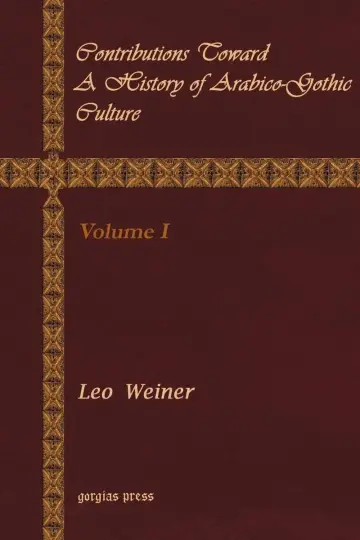 Cover of Contributions Toward a History of Arabico-gothic Culture