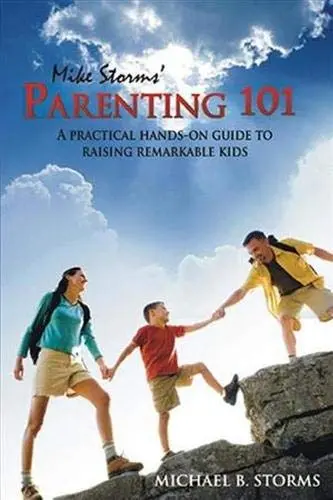 Cover of Mike Storms' Parenting 101