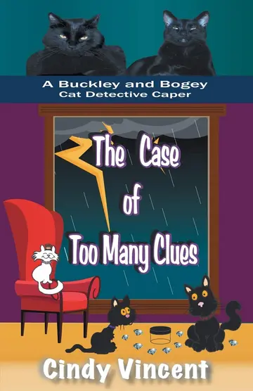 Cover of The Case of Too Many Clues (A Buckley and Bogey Cat Detective Caper)