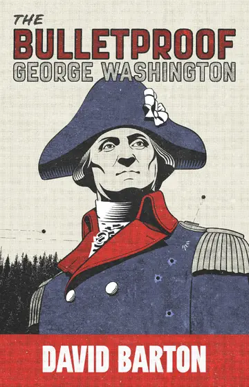 Cover of The Bulletproof George Washington