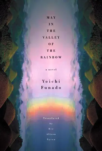 Cover of May in the Valley of the Rainbow
