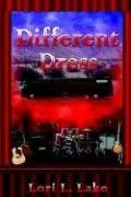 Cover of Different Dress