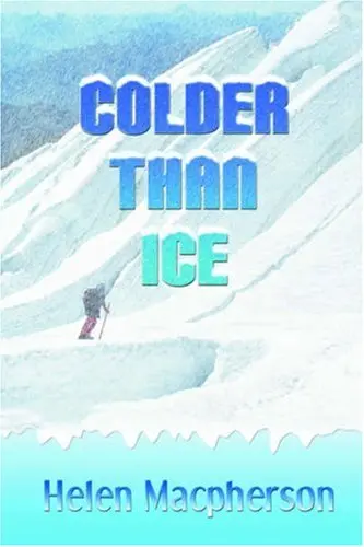 Cover of Colder Than Ice