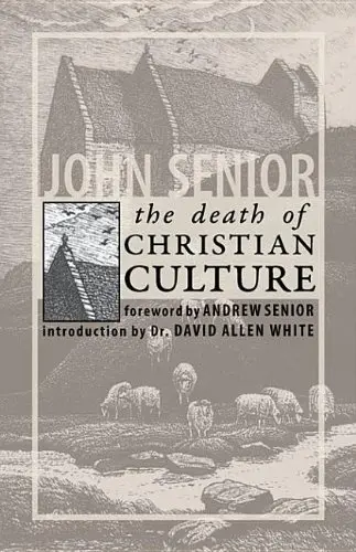 Cover of The Death of Christian Culture