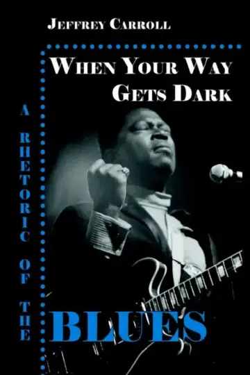 Cover of When Your Way Gets Dark