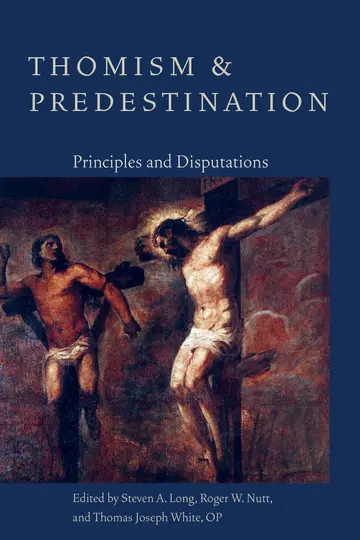 Cover of Thomism and Predestination
