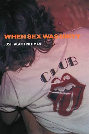 Cover of When Sex Was Dirty
