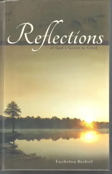 Cover of Reflections of God's Grace in Grief