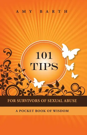 Cover of 101 Tips for Survivors of Sexual Abuse