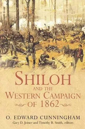 Cover of Shiloh and the Western Campaign of 1862