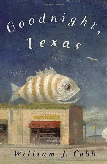 Cover of Goodnight, Texas