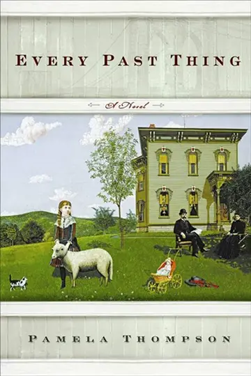 Cover of Every Past Thing