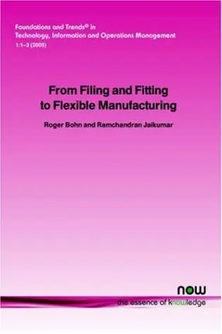 Cover of From Filing and Fitting to Flexible Manufacturing