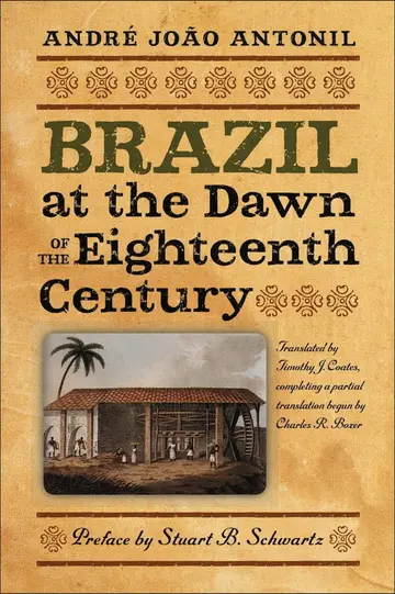 Cover of Brazil at the Dawn of the Eighteenth Century