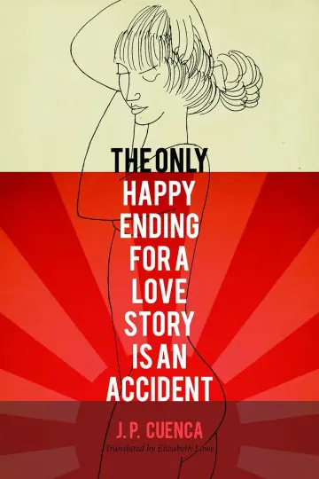 Cover of The Only Happy Ending for a Love Story Is an Accident
