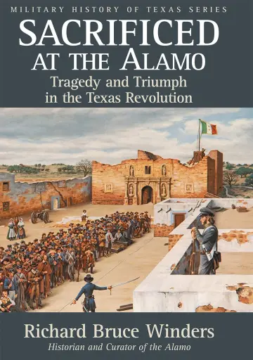 Cover of Sacrificed at the Alamo