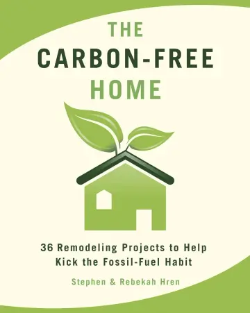 Cover of The Carbon-Free Home