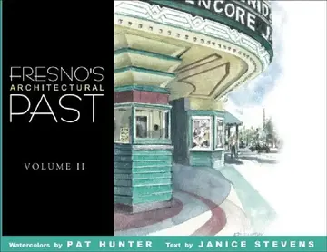 Cover of Fresno's Architectural Past, Volume II