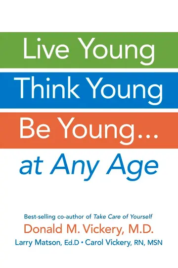 Cover of Live Young, Think Young, Be Young