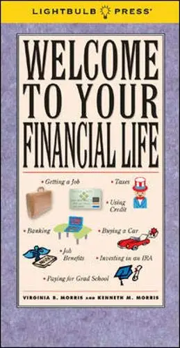 Cover of Welcome to Your Financial Life