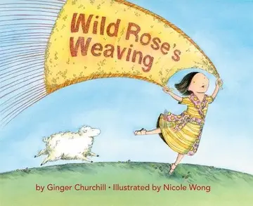Cover of Wild Rose's Weaving