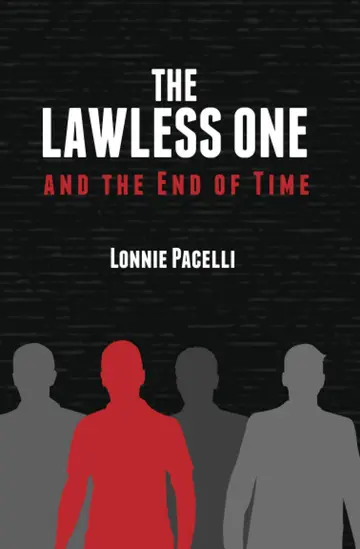 Cover of The Lawless One and the End of Time