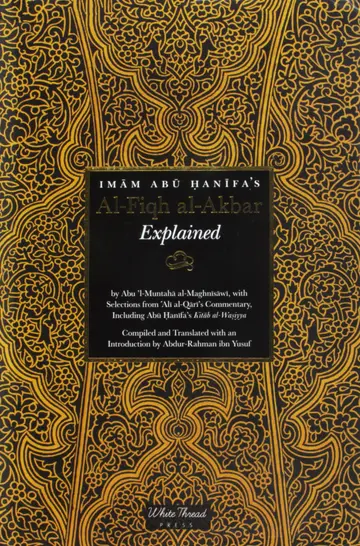 Cover of Imam Abu Hanifa's Al-Fiqh al-Akbar Explained