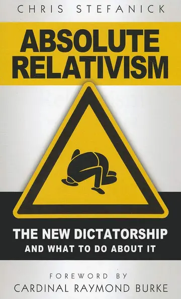 Cover of Absolute Relativism