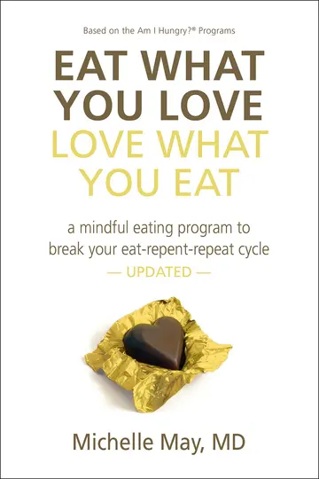 Cover of Eat What You Love Love What You Eat