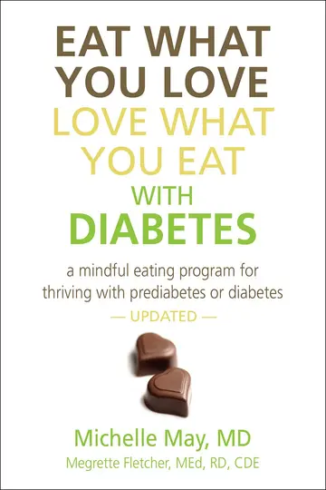 Cover of Eat What You Love, Love What You Eat with Diabetes