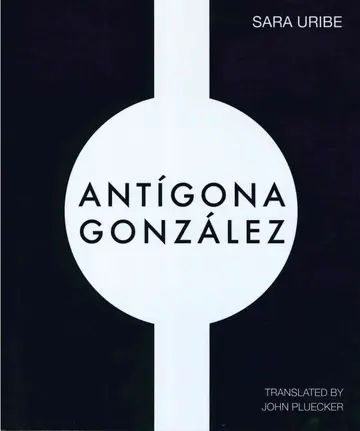 Cover of Antigona Gonzalez