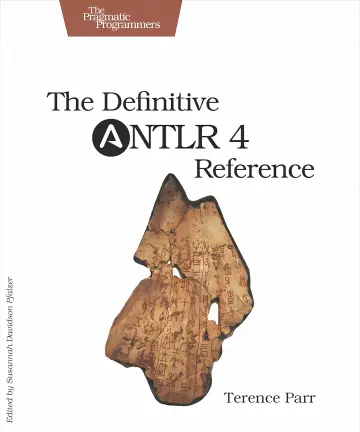 Cover of The definitive ANTLR 4 reference