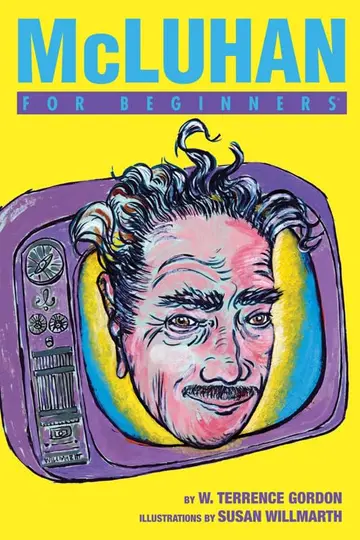 Cover of Mchluhan for Beginners