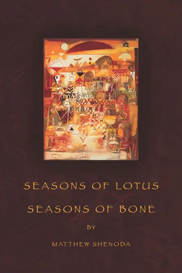 Cover of Seasons of Lotus, Seasons of Bone