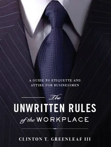 Cover of The Unwritten Rules of the Workplace