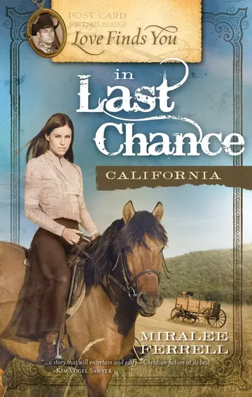 Cover of Love Finds You in Last Chance California