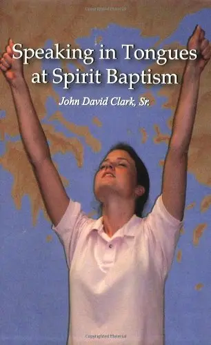 Cover of Speaking in Tongues at Spirit Baptism