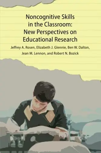 Cover of Noncognitive Skills in the Classroom