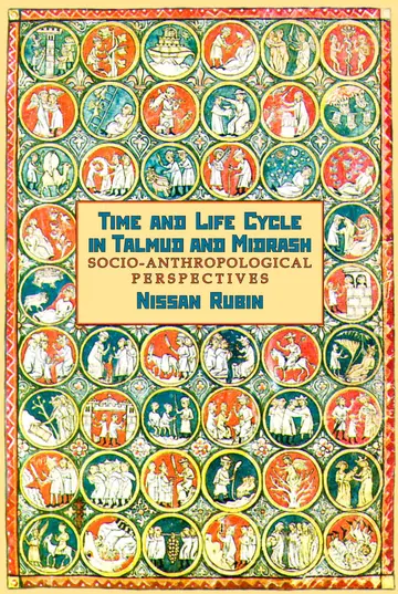 Cover of Time and Life Cycle in Talmud and Midrash