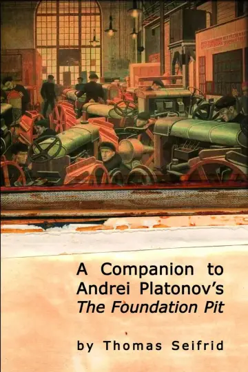 Cover of A Companion to Andrei Platonov's the Foundation Pit